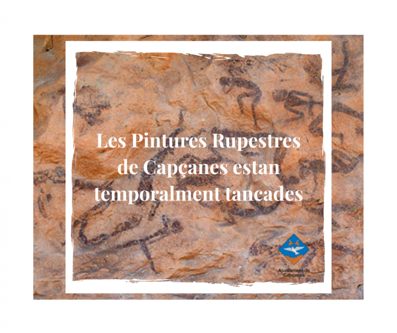 Les Pintures Rupestres de Capçanes estan temporalment tancades ...